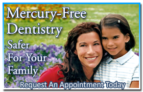 schedule an appointment - mercury-free dentistry